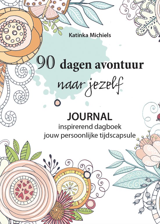 90 dagen avontuur naar jezelf
