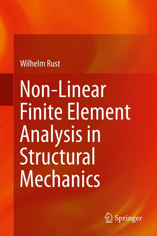 Non-Linear Finite Element Analysis in Structural Mechanics - cover