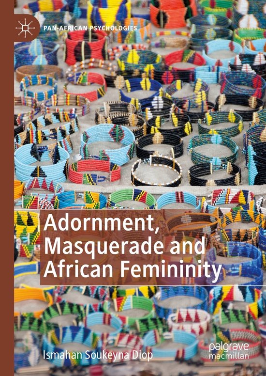 Pan-African Psychologies- Adornment, Masquerade and African  ... - cover