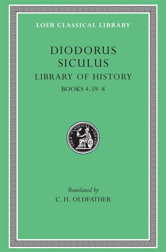 Library of History - Books IV,59- VIII L340 V 3 (Trans. Oldf ... - cover