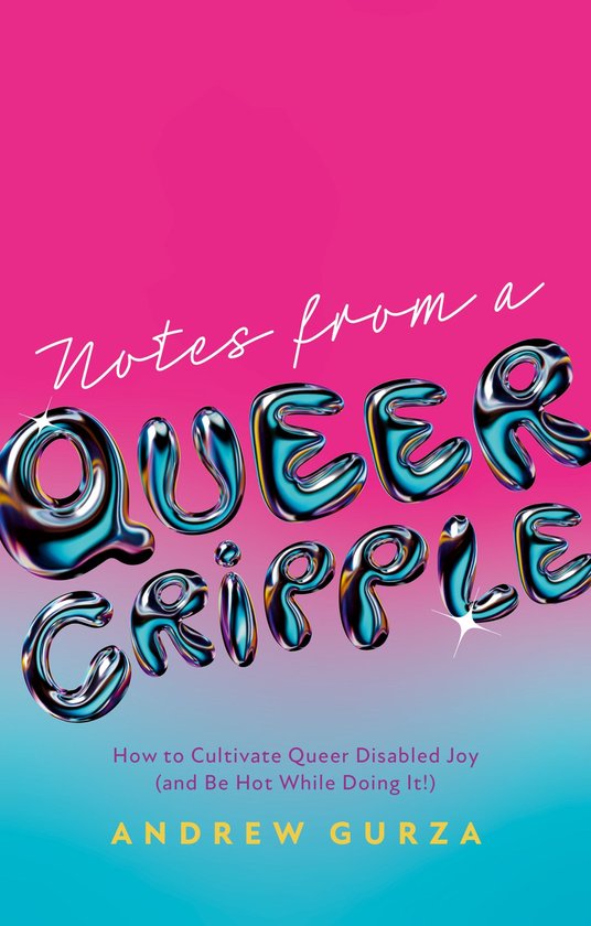 Notes From A Queer Cripple - cover