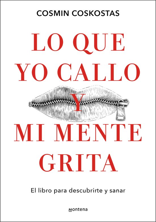 Lo que yo callo y mi mente grita. El libro para descubrirte  ... - cover