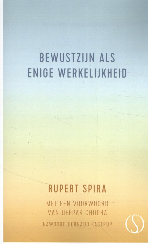 Bewustzijn als enige werkelijkheid