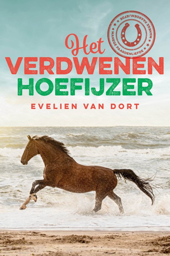 Manege Paardenliefde 1 - Het verdwenen hoefijzer - cover