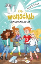 De Wensclub - Geen droom is te gek