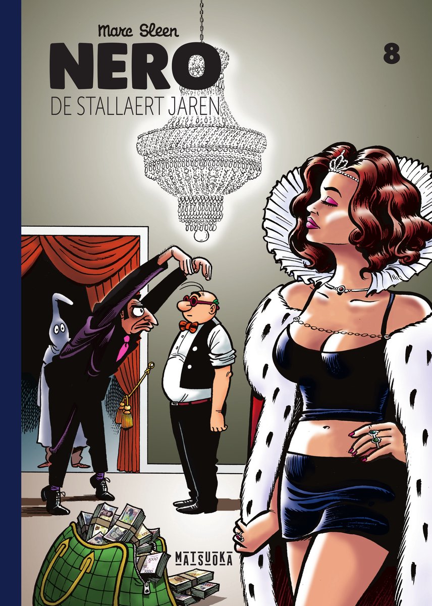 Stripboek cover: Vrouw in koninklijke outfit, man met geldtas, en man met bril en vlinderdas onder een kroonluchter.
