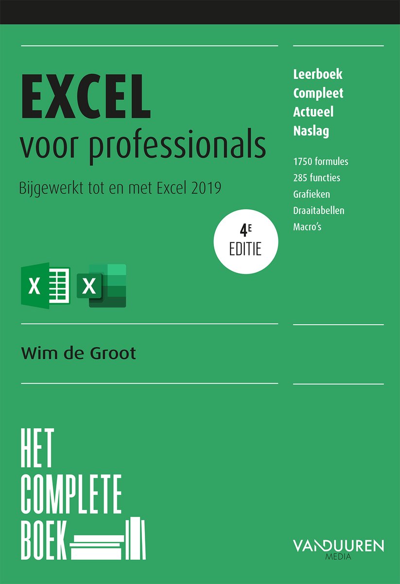 Boekomslag met de titel EXCEL voor professionals, 4e editie. Bevat de tekst 'Leerboek Compleet Actueel Naslag' en de logos van Excel.