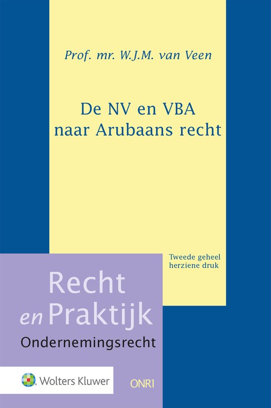 Recht en Praktijk - Ondernemingsrecht ONR1 - De NV en VBA na ... - cover