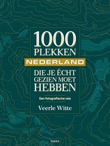 1000 plekken die je écht gezien moet hebben - Nederland