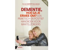 Dementie, hoe ga je ermee om?