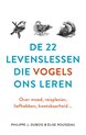 De 22 levenslessen die vogels ons leren
