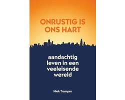 Omslag van Onrustig is ons hart