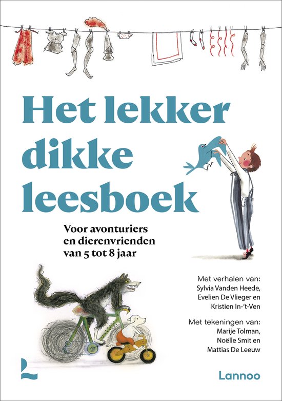 Boekomslag met de titel 'Het lekker dikke leesboek'. Boven hangt wasgoed te drogen, rechts trekt een jongen een vogel aan een lijn. Onder leest een wolf op een fiets, een hond op een step.