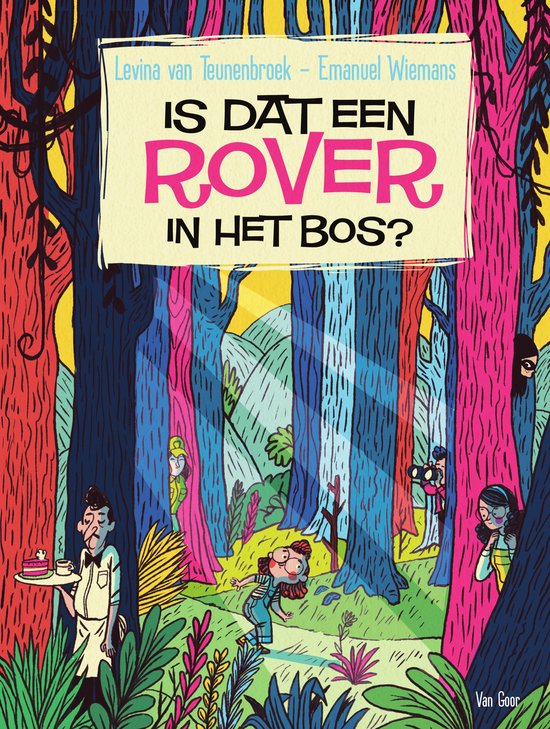 Is dat een rover in het bos? - cover
