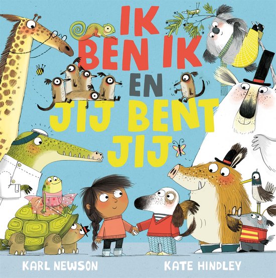 Ik ben ik en jij bent jij prentenboek
