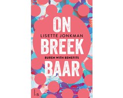 Onbreekbaar 1 - Buren with benefits