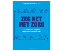 Zeg het met zorg