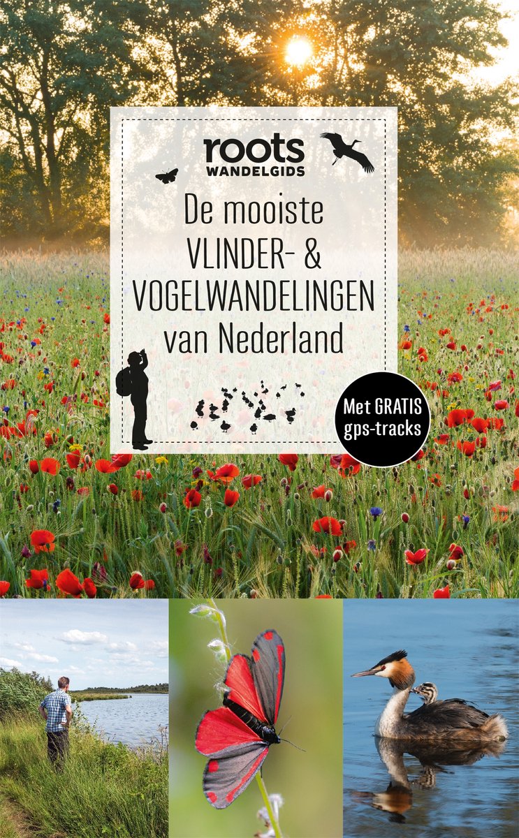 Omslag van Roots wandelgids 3 - De mooiste vlinder- & vogelwandelingen van Nederland