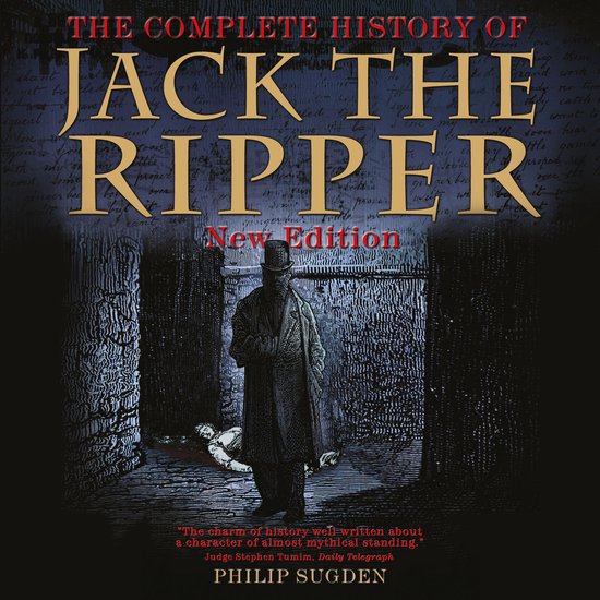 The Complete History of Jack the Ripper - cover