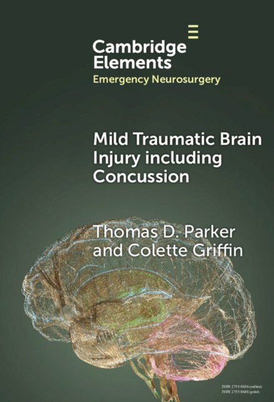 Elements in Emergency Neurosurgery - Mild Traumatic Brain In ... - cover