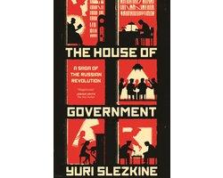 The House of Government – A Saga of the Russian Revolution