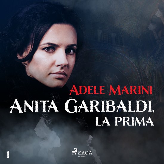 Anita Garibaldi, la prima - cover