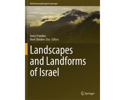 World Geomorphological Landscapes- Landscapes and Landforms of Israel