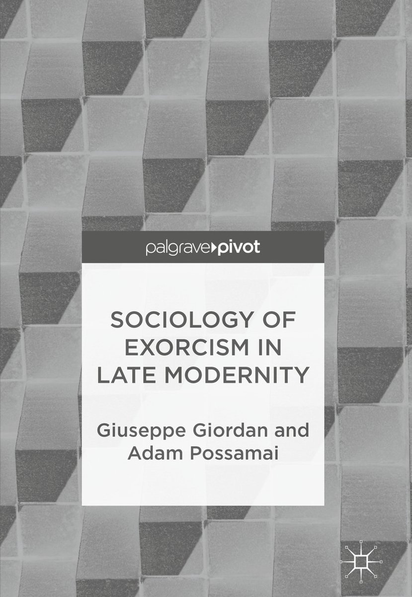 Sociology Of Exorcism In Late Modernity van Giuseppe Giordan
