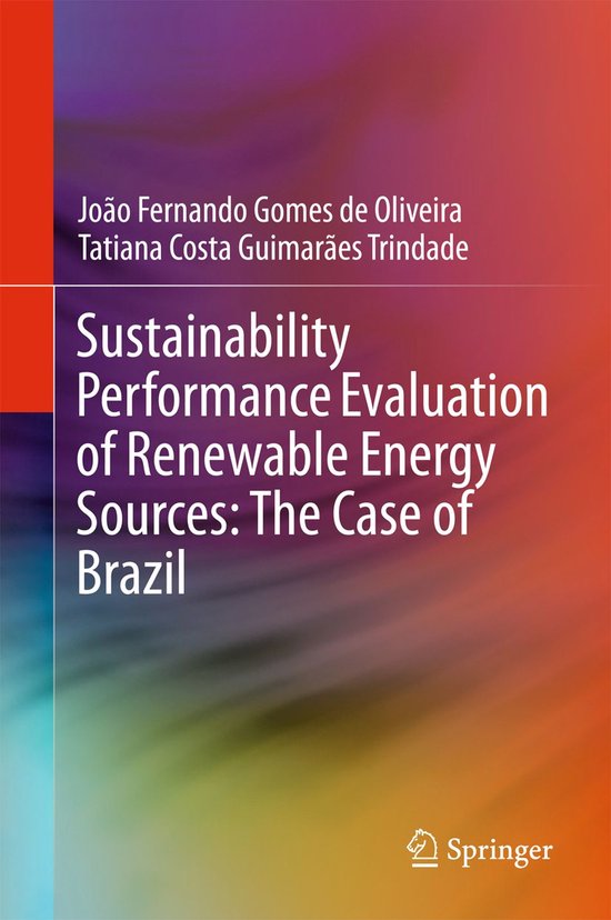 Sustainability Performance Evaluation of Renewable Energy Sources The ...