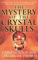 Mystery Of The Crystal Skulls
