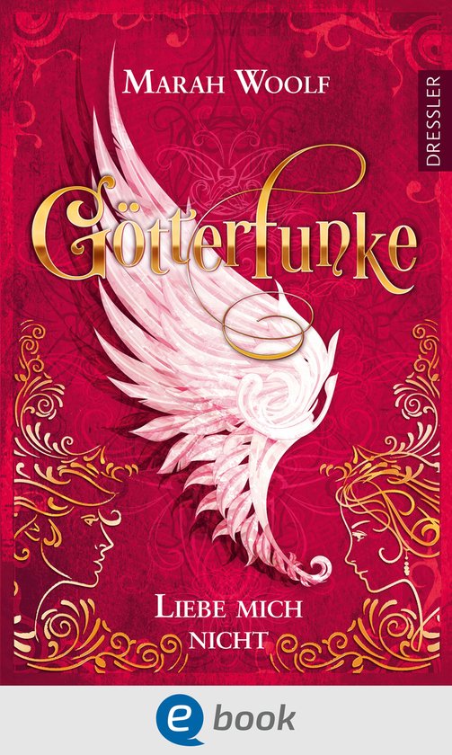 GötterFunke 1 - GötterFunke 1. Liebe mich nicht - cover