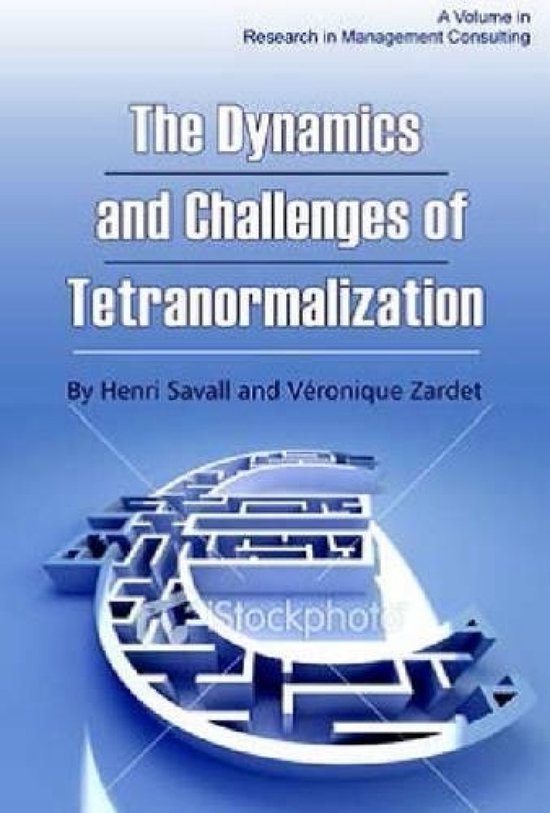 The Dynamics and Challenges of Tetranormalization - cover