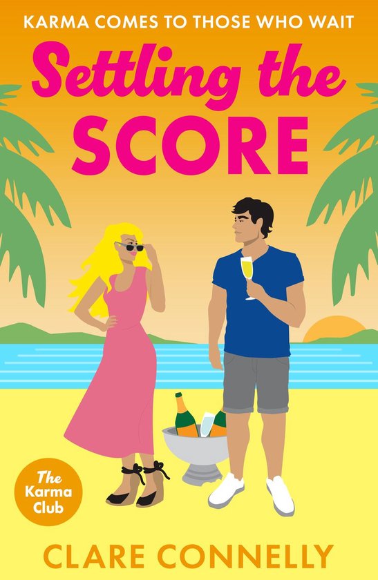 The Karma Club 4 - Settling the Score - cover