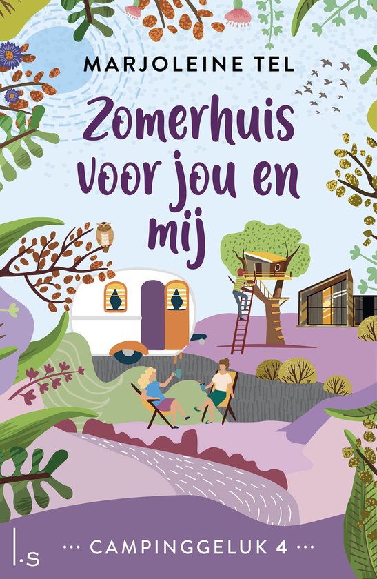 Campinggeluk 4 - Zomerhuis voor jou en mij - cover