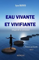 Eau vivante et vivifiante