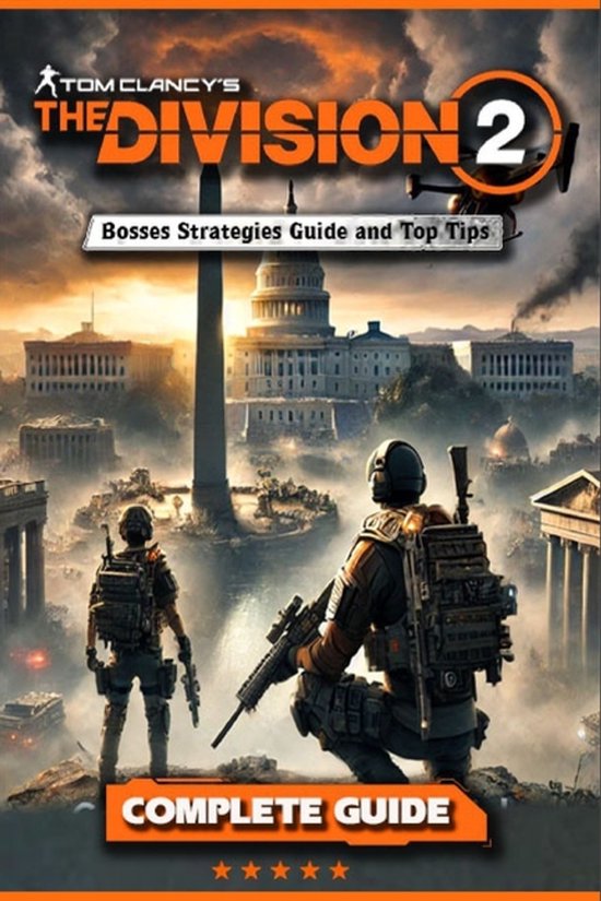 Tom Clancy's The Division 2 Complete Guide and Walkthrough ( ... - cover