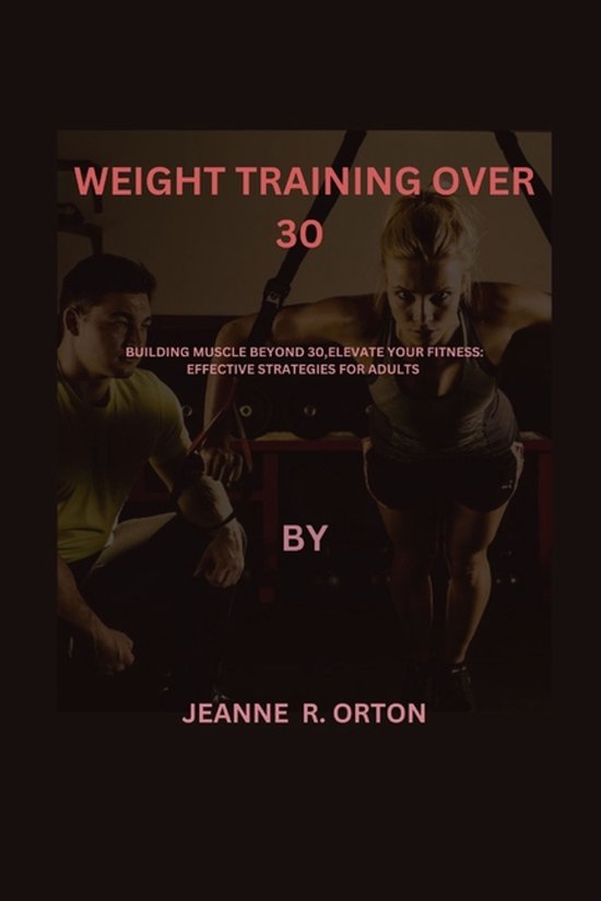Weight Training Over 30 - cover