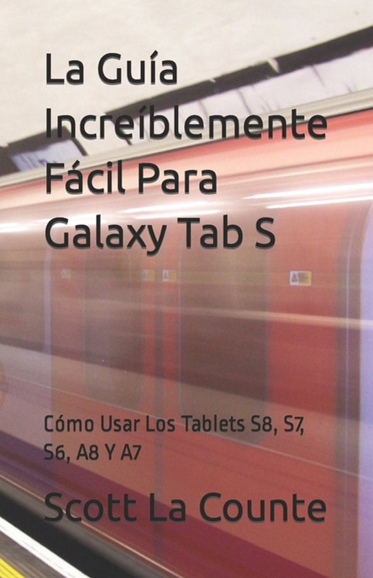 La Guía Increíblemente Fácil Para Galaxy Tab S - cover