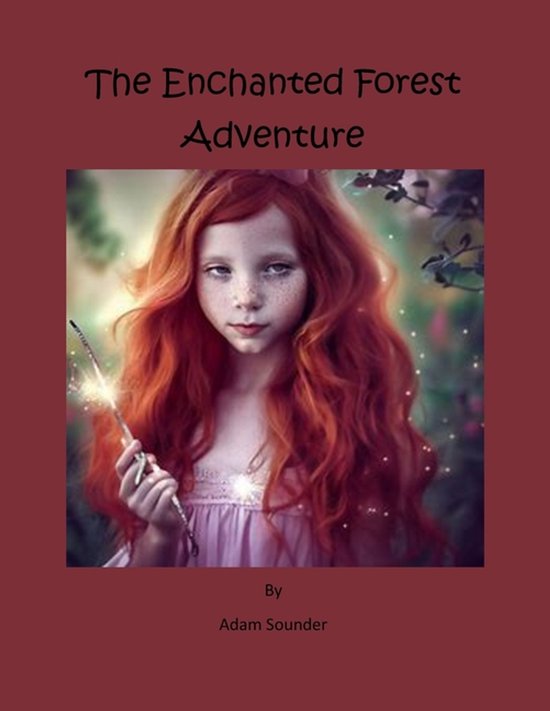 The Enchanted Forest Adventure - cover