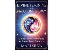 Personal Spirituality- Divine Feminine and Masculine Energy
