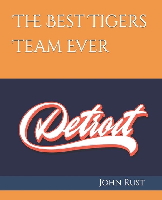 The Best Tigers Team Ever - cover