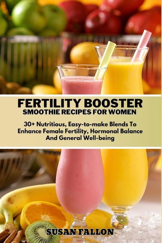 Fertility Booster Smoothie Recipes for Women - cover