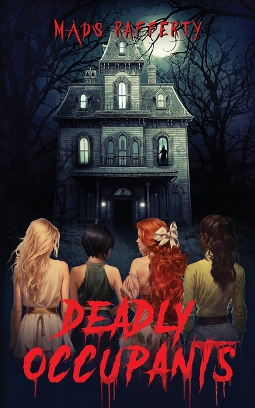 Deadly Occupants