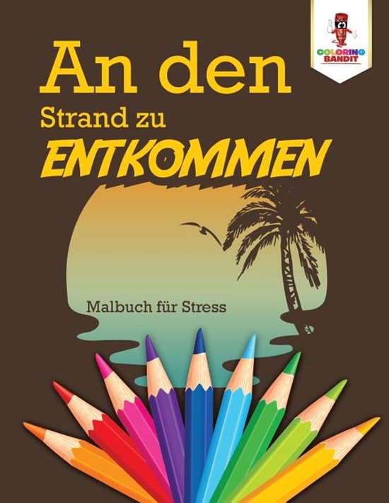 An den Strand zu entkommen - cover