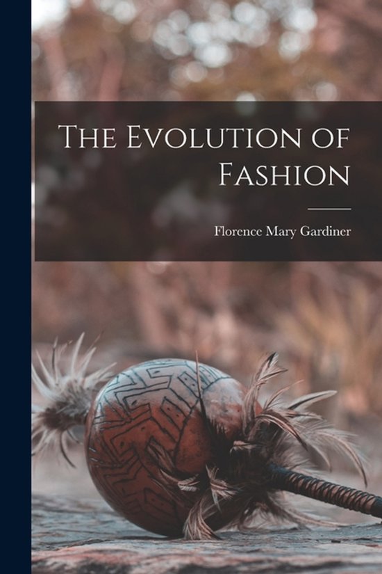 The Evolution of Fashion - cover
