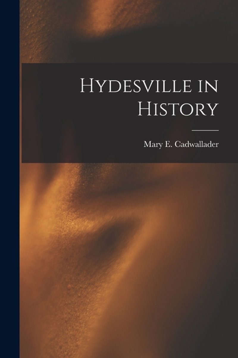 Hydesville In History van Mary E Cadwallader