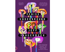 Veniss Underground