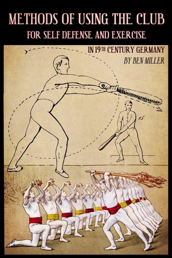 Methods of Using the Club for Self-Defense and Exercise in 1 ... - cover