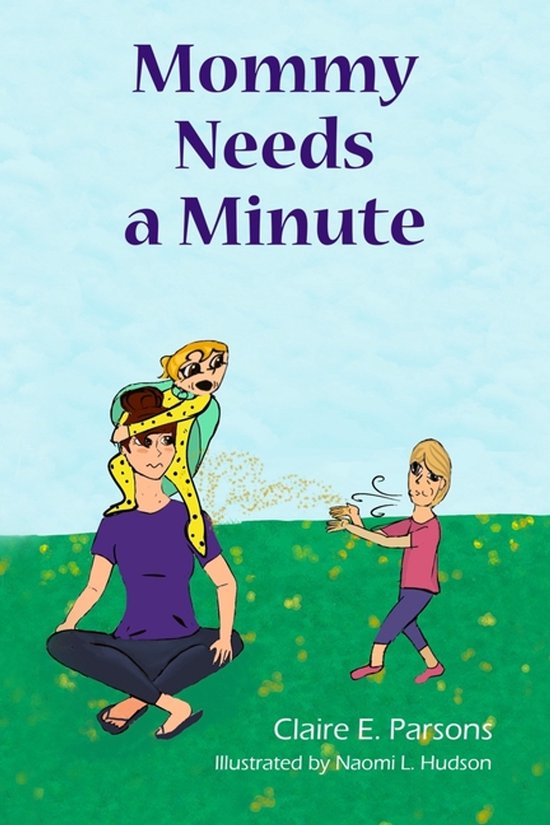 Mommy Needs a Minute - cover