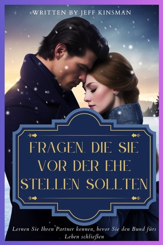 Fragen, Die Sie VOR Der Ehe Stellen Sollten - cover